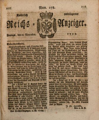 Kaiserlich privilegirter Reichs-Anzeiger (Allgemeiner Anzeiger der Deutschen) Freitag 29. November 1799