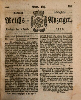 Kaiserlich privilegirter Reichs-Anzeiger (Allgemeiner Anzeiger der Deutschen) Dienstag 12. August 1800