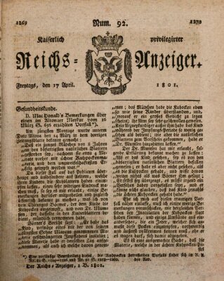 Kaiserlich privilegirter Reichs-Anzeiger (Allgemeiner Anzeiger der Deutschen) Freitag 17. April 1801