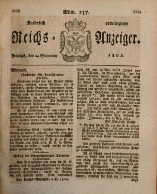 Kaiserlich privilegirter Reichs-Anzeiger (Allgemeiner Anzeiger der Deutschen) Freitag 24. September 1802
