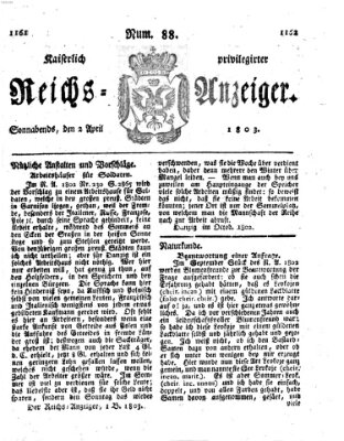 Kaiserlich privilegirter Reichs-Anzeiger (Allgemeiner Anzeiger der Deutschen) Samstag 2. April 1803