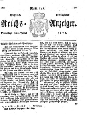Kaiserlich privilegirter Reichs-Anzeiger (Allgemeiner Anzeiger der Deutschen) Donnerstag 2. Juni 1803