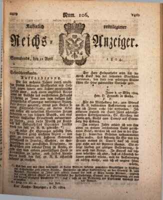 Kaiserlich privilegirter Reichs-Anzeiger (Allgemeiner Anzeiger der Deutschen) Samstag 21. April 1804