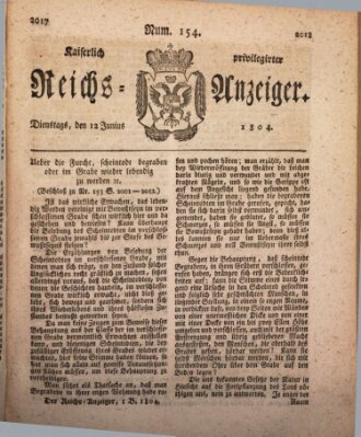 Kaiserlich privilegirter Reichs-Anzeiger (Allgemeiner Anzeiger der Deutschen) Dienstag 12. Juni 1804