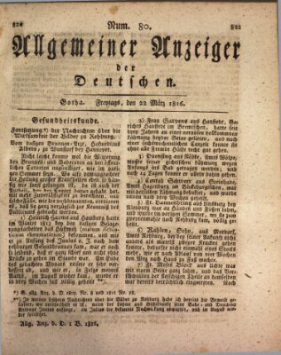 Allgemeiner Anzeiger der Deutschen Freitag 22. März 1816