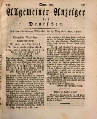 Allgemeiner Anzeiger der Deutschen Mittwoch 29. März 1820