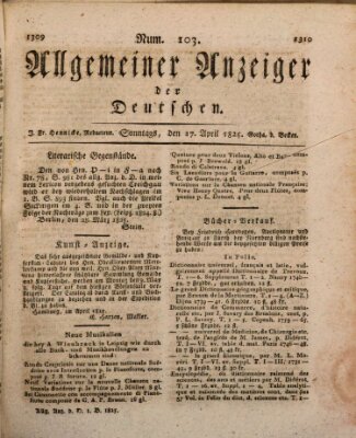 Allgemeiner Anzeiger der Deutschen Sonntag 17. April 1825