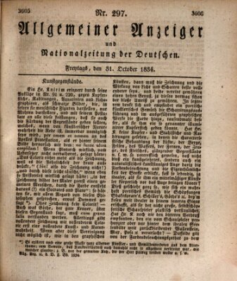 Allgemeiner Anzeiger und Nationalzeitung der Deutschen (Allgemeiner Anzeiger der Deutschen) Freitag 31. Oktober 1834