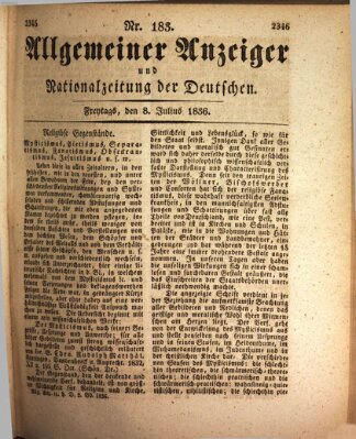 Allgemeiner Anzeiger und Nationalzeitung der Deutschen (Allgemeiner Anzeiger der Deutschen) Freitag 8. Juli 1836