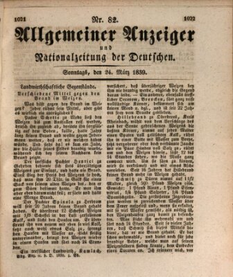 Allgemeiner Anzeiger und Nationalzeitung der Deutschen (Allgemeiner Anzeiger der Deutschen) Sonntag 24. März 1839