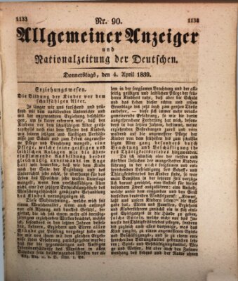 Allgemeiner Anzeiger und Nationalzeitung der Deutschen (Allgemeiner Anzeiger der Deutschen) Donnerstag 4. April 1839