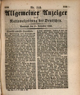 Allgemeiner Anzeiger und Nationalzeitung der Deutschen (Allgemeiner Anzeiger der Deutschen) Sonntag 15. November 1840