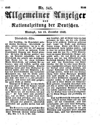 Allgemeiner Anzeiger und Nationalzeitung der Deutschen (Allgemeiner Anzeiger der Deutschen) Montag 19. Dezember 1842