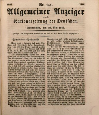Allgemeiner Anzeiger und Nationalzeitung der Deutschen (Allgemeiner Anzeiger der Deutschen) Samstag 25. Mai 1844