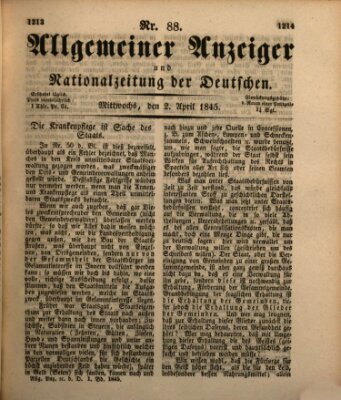 Allgemeiner Anzeiger und Nationalzeitung der Deutschen (Allgemeiner Anzeiger der Deutschen) Mittwoch 2. April 1845