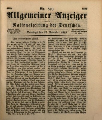 Allgemeiner Anzeiger und Nationalzeitung der Deutschen (Allgemeiner Anzeiger der Deutschen) Sonntag 23. November 1845
