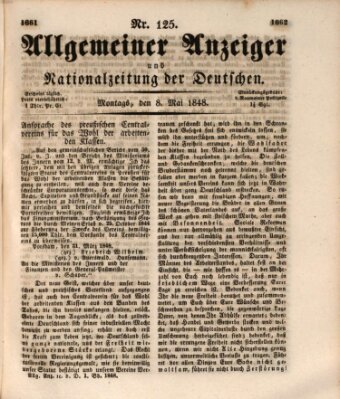 Allgemeiner Anzeiger und Nationalzeitung der Deutschen (Allgemeiner Anzeiger der Deutschen) Montag 8. Mai 1848