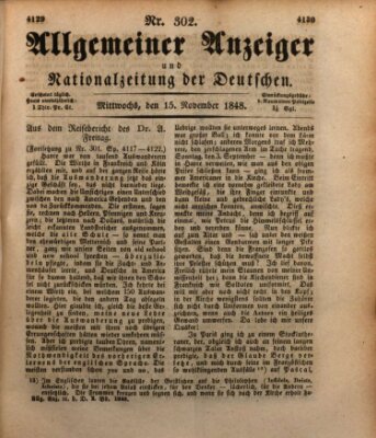Allgemeiner Anzeiger und Nationalzeitung der Deutschen (Allgemeiner Anzeiger der Deutschen) Mittwoch 15. November 1848