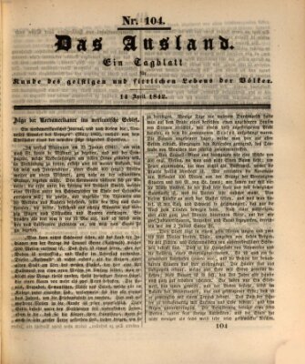 Das Ausland Donnerstag 14. April 1842