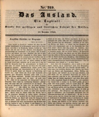 Das Ausland Mittwoch 15. November 1843