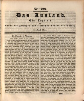 Das Ausland Donnerstag 15. August 1844