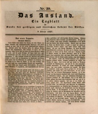 Das Ausland Mittwoch 8. Februar 1837