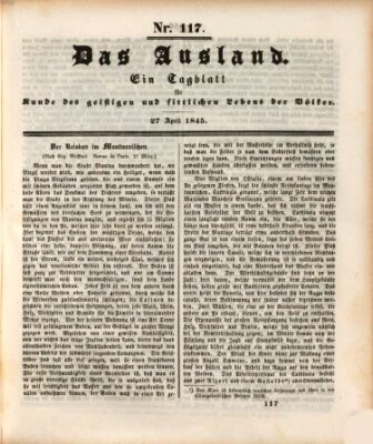 Das Ausland Sonntag 27. April 1845