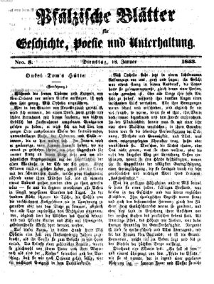 Pfälzische Blätter für Geschichte, Poesie und Unterhaltung (Zweibrücker Wochenblatt) Dienstag 18. Januar 1853
