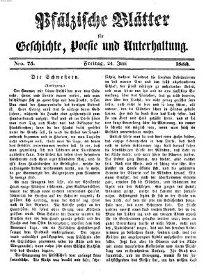 Pfälzische Blätter für Geschichte, Poesie und Unterhaltung (Zweibrücker Wochenblatt) Freitag 24. Juni 1853