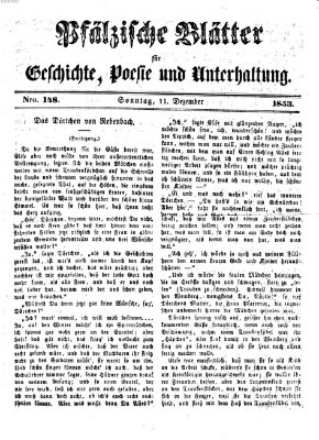 Pfälzische Blätter für Geschichte, Poesie und Unterhaltung (Zweibrücker Wochenblatt) Sonntag 11. Dezember 1853