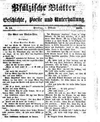 Pfälzische Blätter für Geschichte, Poesie und Unterhaltung (Zweibrücker Wochenblatt) Freitag 3. Februar 1854