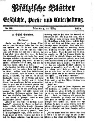 Pfälzische Blätter für Geschichte, Poesie und Unterhaltung (Zweibrücker Wochenblatt) Dienstag 28. März 1854