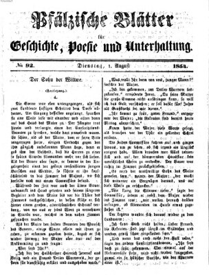 Pfälzische Blätter für Geschichte, Poesie und Unterhaltung (Zweibrücker Wochenblatt) Dienstag 1. August 1854