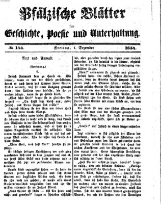 Pfälzische Blätter für Geschichte, Poesie und Unterhaltung (Zweibrücker Wochenblatt) Freitag 1. Dezember 1854
