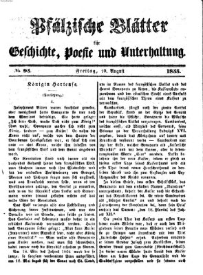 Pfälzische Blätter für Geschichte, Poesie und Unterhaltung (Zweibrücker Wochenblatt) Freitag 10. August 1855