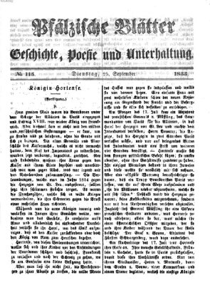 Pfälzische Blätter für Geschichte, Poesie und Unterhaltung (Zweibrücker Wochenblatt) Dienstag 25. September 1855