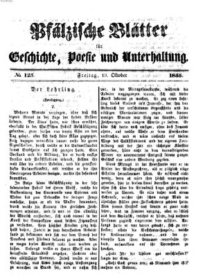 Pfälzische Blätter für Geschichte, Poesie und Unterhaltung (Zweibrücker Wochenblatt) Freitag 19. Oktober 1855