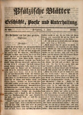 Pfälzische Blätter für Geschichte, Poesie und Unterhaltung (Zweibrücker Wochenblatt) Sonntag 1. Juni 1856