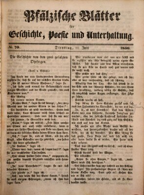 Pfälzische Blätter für Geschichte, Poesie und Unterhaltung (Zweibrücker Wochenblatt) Dienstag 10. Juni 1856