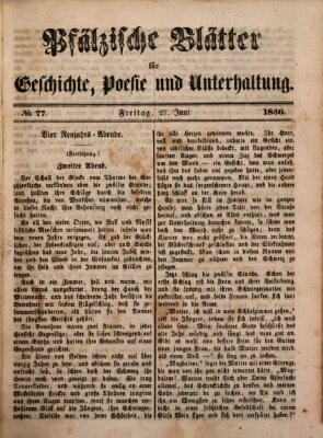 Pfälzische Blätter für Geschichte, Poesie und Unterhaltung (Zweibrücker Wochenblatt) Freitag 27. Juni 1856
