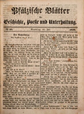 Pfälzische Blätter für Geschichte, Poesie und Unterhaltung (Zweibrücker Wochenblatt) Sonntag 13. Juli 1856