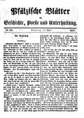 Pfälzische Blätter für Geschichte, Poesie und Unterhaltung (Zweibrücker Wochenblatt) Sonntag 26. April 1857