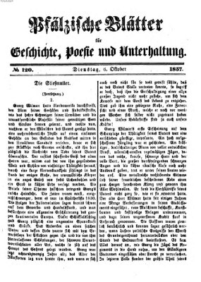 Pfälzische Blätter für Geschichte, Poesie und Unterhaltung (Zweibrücker Wochenblatt) Dienstag 6. Oktober 1857
