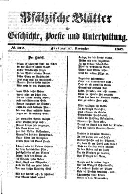 Pfälzische Blätter für Geschichte, Poesie und Unterhaltung (Zweibrücker Wochenblatt) Freitag 27. November 1857