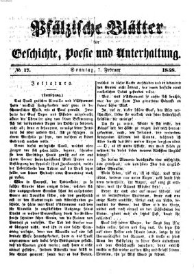 Pfälzische Blätter für Geschichte, Poesie und Unterhaltung (Zweibrücker Wochenblatt) Sonntag 7. Februar 1858