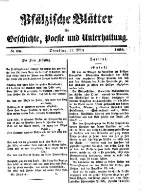 Pfälzische Blätter für Geschichte, Poesie und Unterhaltung (Zweibrücker Wochenblatt) Dienstag 23. März 1858
