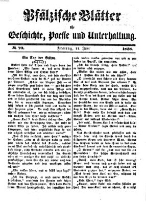 Pfälzische Blätter für Geschichte, Poesie und Unterhaltung (Zweibrücker Wochenblatt) Freitag 11. Juni 1858