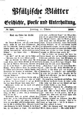 Pfälzische Blätter für Geschichte, Poesie und Unterhaltung (Zweibrücker Wochenblatt) Freitag 15. Oktober 1858