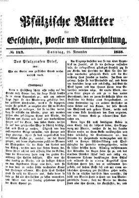 Pfälzische Blätter für Geschichte, Poesie und Unterhaltung (Zweibrücker Wochenblatt) Sonntag 28. November 1858