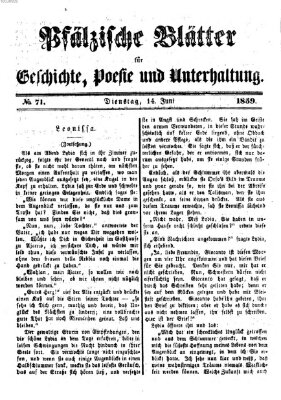 Pfälzische Blätter für Geschichte, Poesie und Unterhaltung (Zweibrücker Wochenblatt) Dienstag 14. Juni 1859
